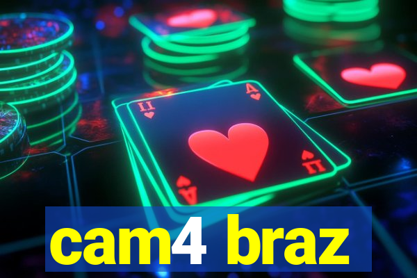 cam4 braz